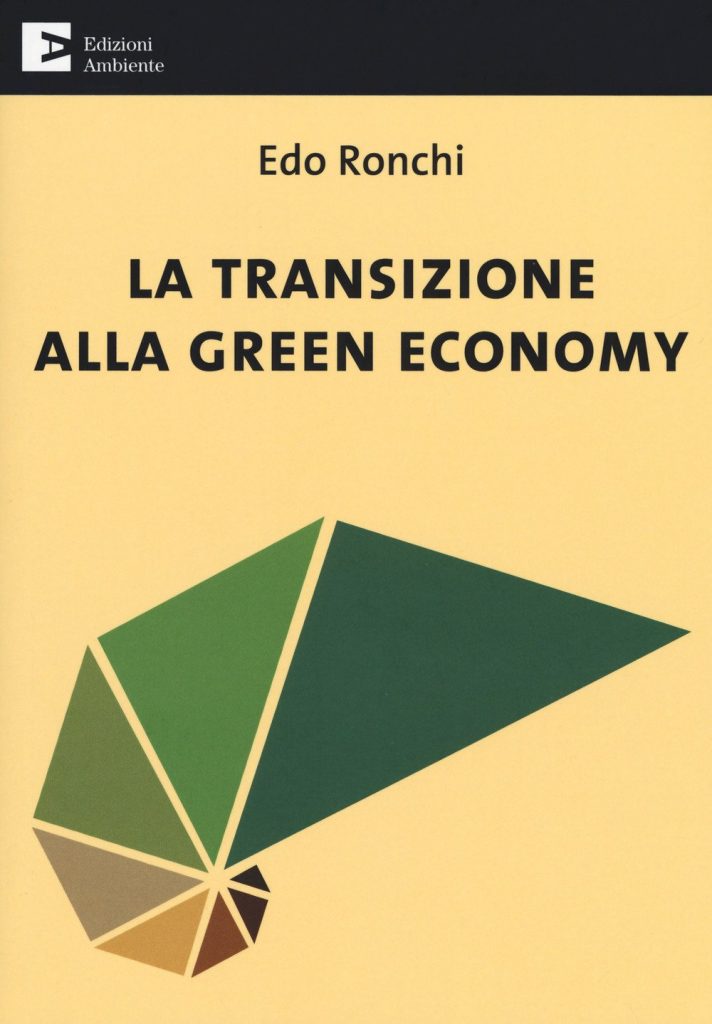 La transizione alla green economy di Edo Ronchi